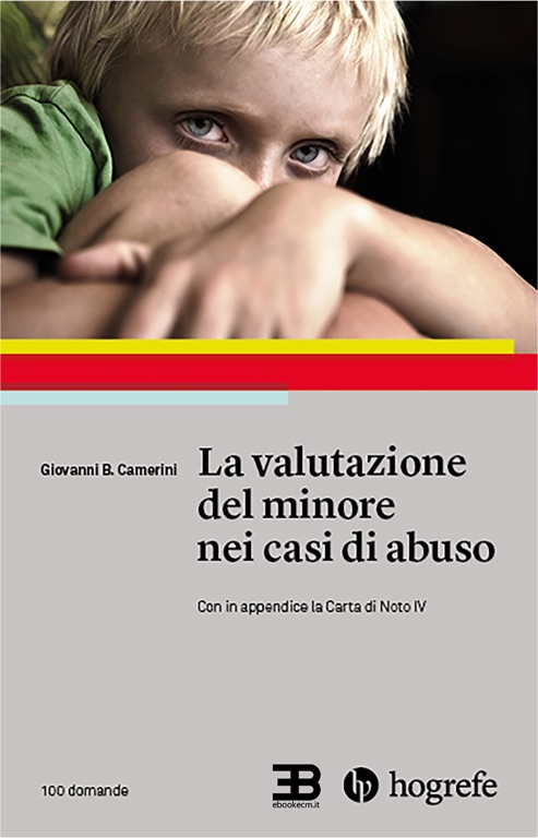 La Valutazione del Minore nei Casi di Abuso