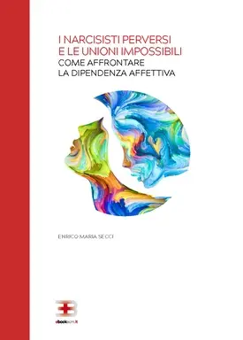 Copertina ebook ECM I Narcisisti Perversi e le Unioni Impossibili