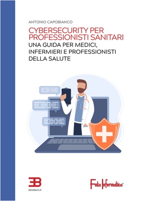 Cybersecurity per Professionisti Sanitari